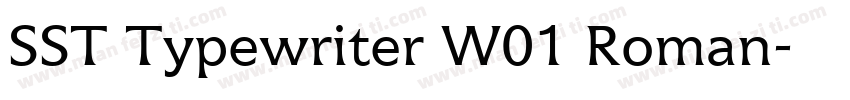 SST Typewriter W01 Roman字体转换